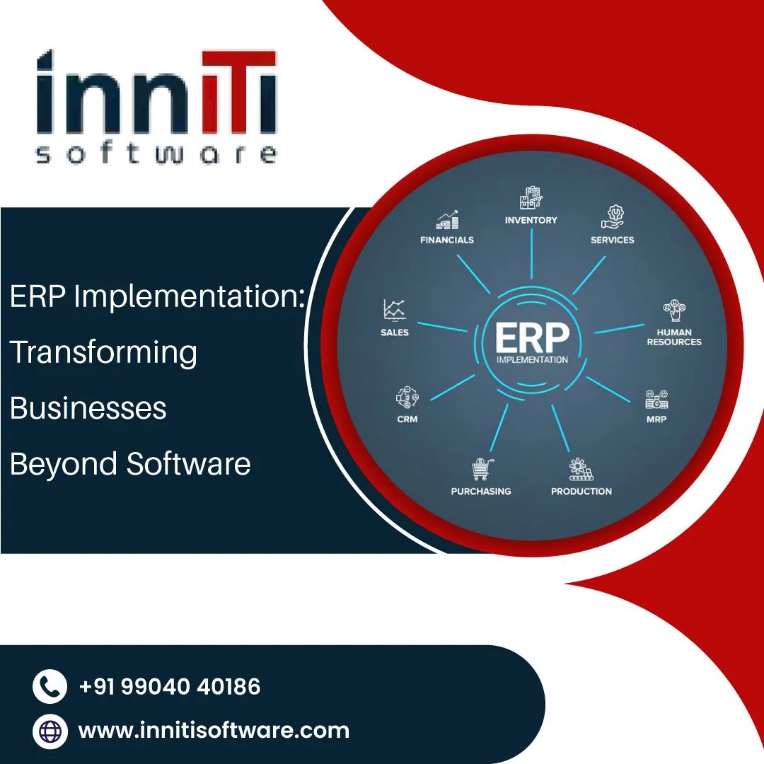 ERP Implementation: Transforming Businesses Beyond Software