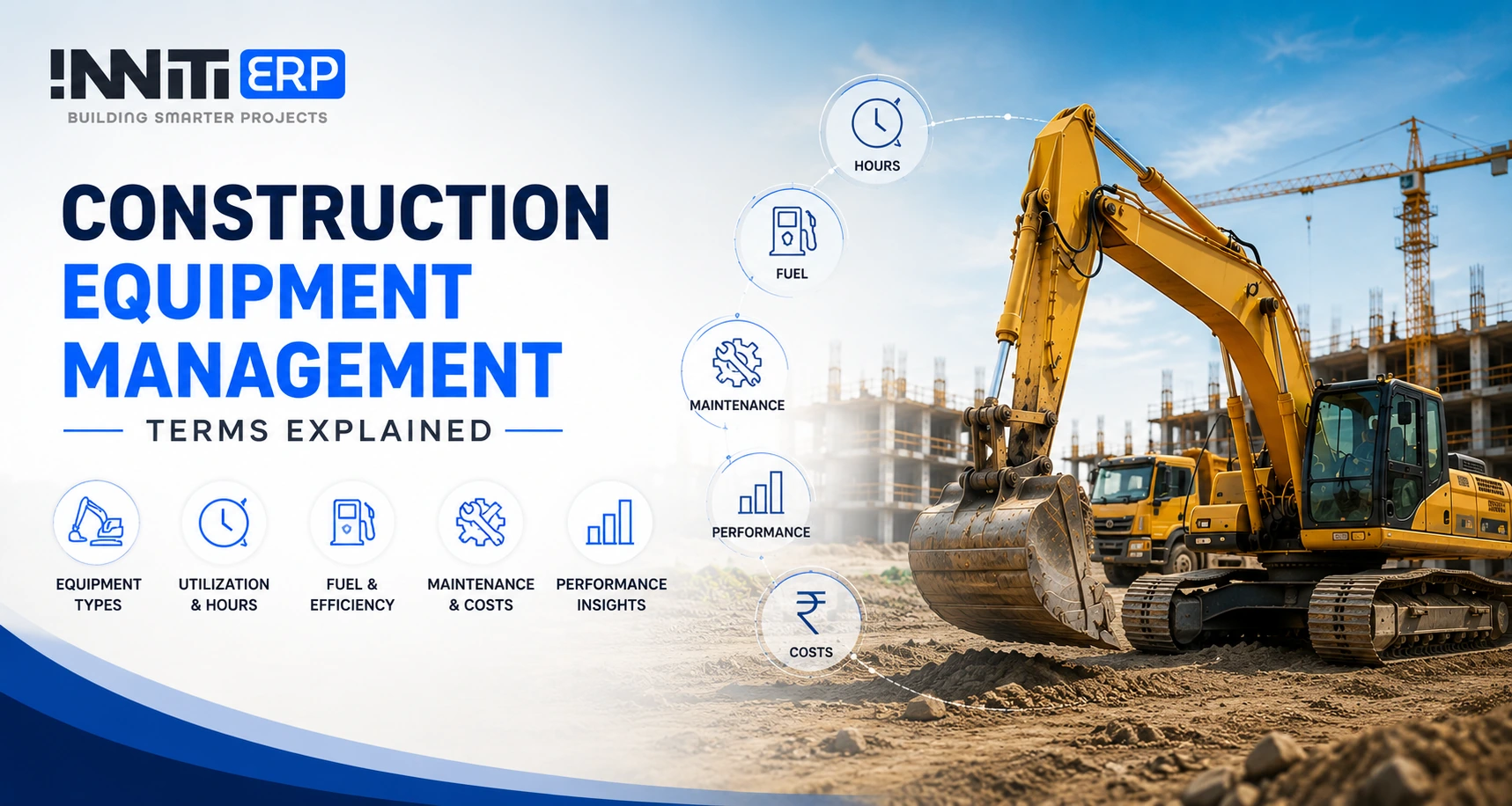 Construction Equipment Management Terms Explained: HMR, KMR, Utilization, Idle Time, Productivity & Cost